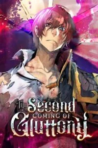 The Second Coming of Gluttony The Second Coming of Gluttony