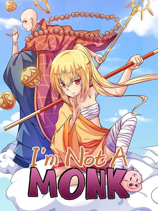 I’m Not A Monk I’m Not A Monk