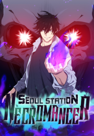 Seoul Station’s Necromancer Seoul Station’s Necromancer