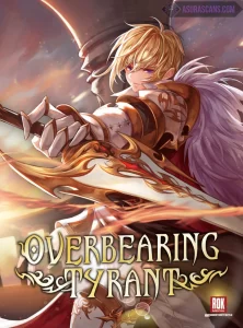 Overbearing Tyrant Overbearing Tyrant