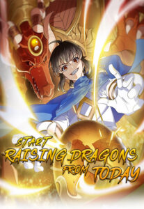 Start Raising Dragons From Today Start Raising Dragons From Today