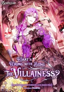 What’s Wrong With Being the Villainess? What’s Wrong With Being the Villainess?
