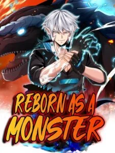 Reborn As A Monster Reborn As A Monster