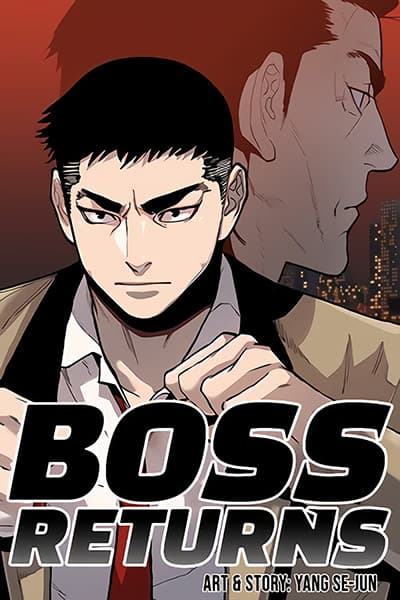 Boss Returns Boss Returns