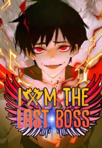 I Am The Last Boss