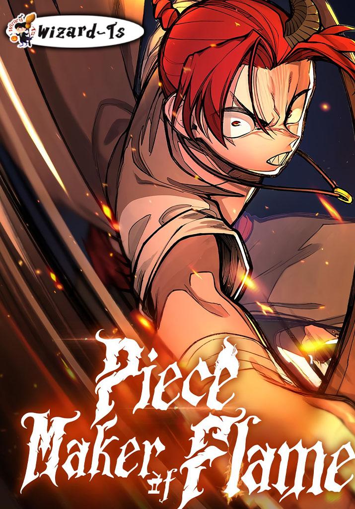 Piece Maker of Flame Piece Maker of Flame
