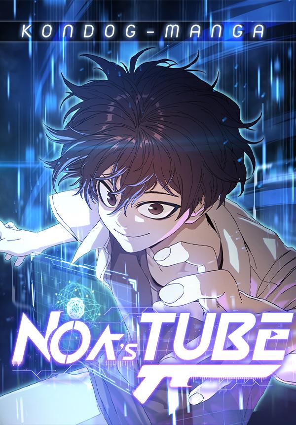 Noa’s Tube Noa’s Tube