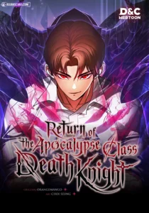 Return of the Apocalypse-Class Death Knight Return of the Apocalypse-Class Death Knight